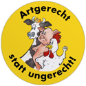 Artgerecht statt ungerecht