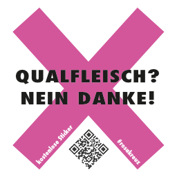 Qualfleisch? Nein danke! (weiß)